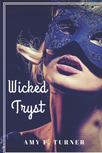 Wicked Tryst