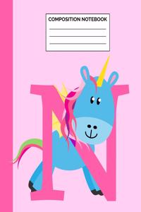 Composition Notebook: Letter N Initial Unicorn Monogram Pink Purple Wide Ruled Lined Note Book - Cute Exercise Book & Journal with Lines for Kids Teens Students or Teache