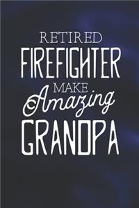 Retired Firefighter Make Amazing Grandpa