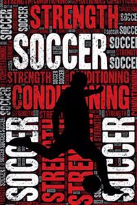 Soccer Strength and Conditioning Log