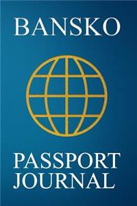 Bansko Passport Journal