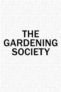 The Gardening Society