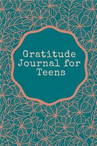 Gratitude Journal for Teens