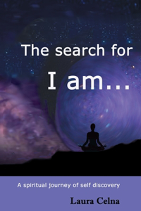 search for I am...