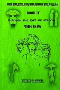 Through The Eyes Of Wisdom