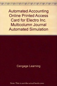 Automated Accounting Online Printed Access Card for Electro Inc. Multicolumn Journal Automated Simulation