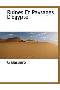 Ruines Et Paysages D' Gypte