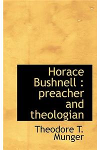 Horace Bushnell