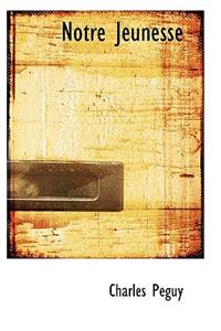 Notre Jeunesse