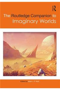 Routledge Companion to Imaginary Worlds