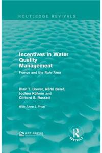 Incentives in Water Quality Management