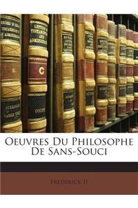 Oeuvres Du Philosophe de Sans-Souci