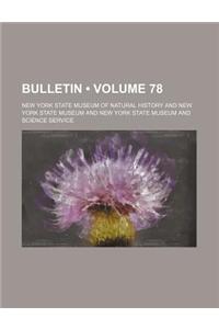 Bulletin (Volume 78)