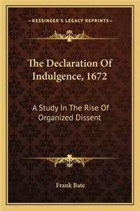The Declaration Of Indulgence, 1672