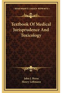 Textbook of Medical Jurisprudence and Toxicology