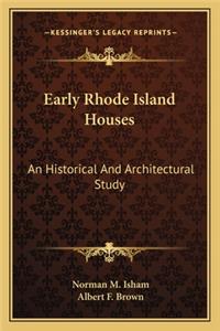 Early Rhode Island Houses