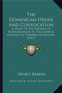 Dominican Order and Convocation