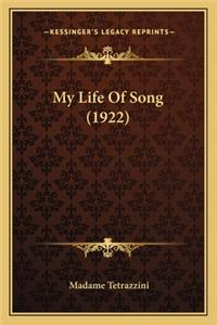 My Life Of Song (1922)