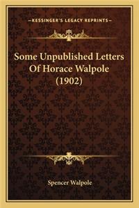 Some Unpublished Letters Of Horace Walpole (1902)
