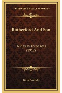 Rutherford And Son