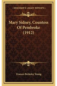 Mary Sidney, Countess Of Pembroke (1912)