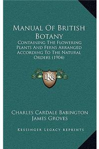 Manual of British Botany
