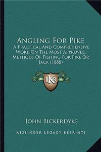 Angling For Pike