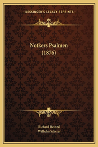 Notkers Psalmen (1876)