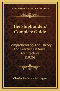 Shipbuilders' Complete Guide