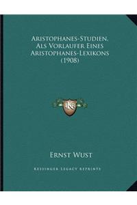 Aristophanes-Studien, Als Vorlaufer Eines Aristophanes-Lexikons (1908)