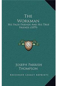 The Workman