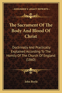 Sacrament Of The Body And Blood Of Christ
