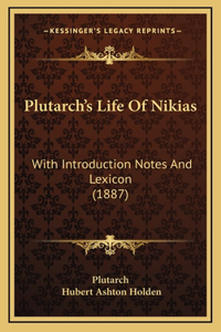Plutarch's Life Of Nikias