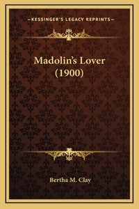 Madolin's Lover (1900)