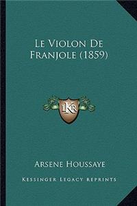 Le Violon De Franjole (1859)