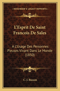 L'Esprit De Saint Francois De Sales