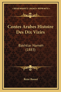Contes Arabes Histoire Des Dix Vizirs