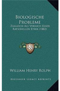 Biologische Probleme