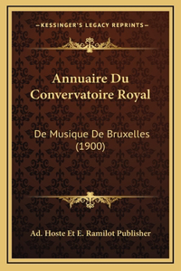 Annuaire Du Convervatoire Royal