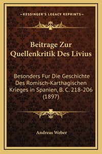 Beitrage Zur Quellenkritik Des Livius