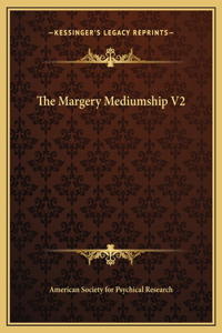 The Margery Mediumship V2