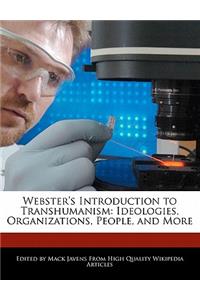 Webster's Introduction to Transhumanism