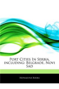 Articles on Port Cities in Serbia, Including