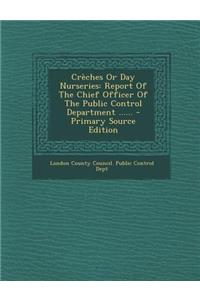 Creches or Day Nurseries