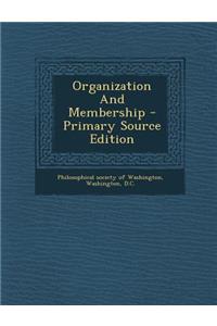 Organization and Membership