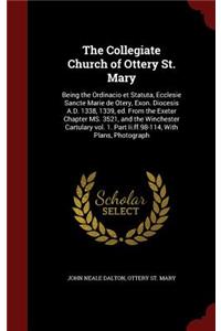 The Collegiate Church of Ottery St. Mary