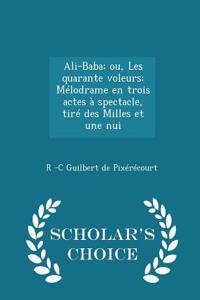 Ali-Baba; Ou, Les Quarante Voleurs