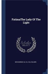 FatimaThe Lady Of The Light