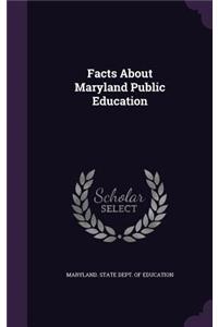 Facts about Maryland Public Education