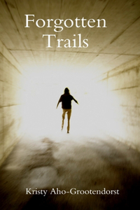 Forgotten Trails